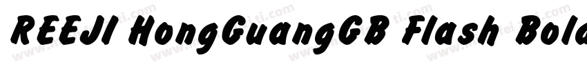 REEJI HongGuangGB Flash Bold字体转换